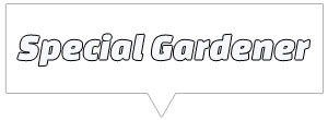 Special Gardener